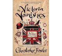 The Victoria Vanishes: 6 (Peculiar Crimes Unit)