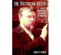 The Victorian Artist – Artists' Life Writings in Britain, c.1870-1910 – Cambridge University Press
