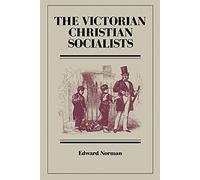 The Victorian Christian Socialists