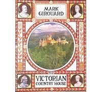The Victorian Country House 2e (Paper)