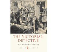 The Victorian Detective: 761 (Shire Library)