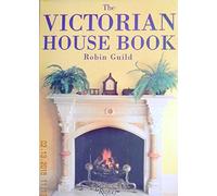 The Victorian House Book