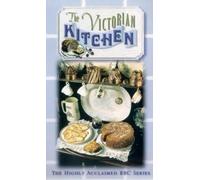 The Victorian Kitchen [2001] [VHS]