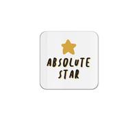 The Victorian Printing Co - Absolute Star - Funny New Job Congratulations Single Coaster