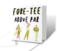 The Victorian Printing Co - Fore-Tee Above Par - Funny 40th Birthday Golf Greetings Card