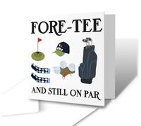 The Victorian Printing Co - Fore-Tee And Still On Par - Golf 40th Birthday Greetings Card
