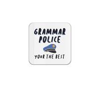 The Victorian Printing Co - Grammar Police - Funny Single Coaster