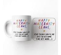 The Victorian Printing Co - Happy Maternity Leave - Funny Maternity Gift Mug and Coaster Set, Ceramic, 11 fl. oz.