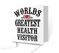 The Victorian Printing Co - The Worlds Greatest - Health Visitor - Square Greeting Card