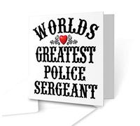 The Victorian Printing Co - The Worlds Greatest - Police Sergeant - Square Greeting Card