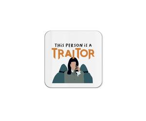 The Victorian Printing Co - This Person Is A Traitor - Funny New Job Television Show Single Coaster