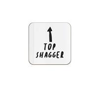 The Victorian Printing Co - Top Shagger Funny Single Coaster - Birthday Gift