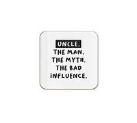 The Victorian Printing Co - Uncle. The Man. The Myth. The Bad Influence - Single Coaster