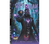 The Victorian (season 2): Volt origins (VOLT Comic Universe)
