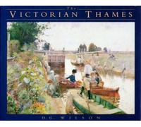 The Victorian Thames (Transport/Waterways)