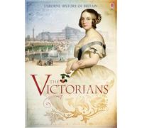 The Victorians (Usborne History of Britain)