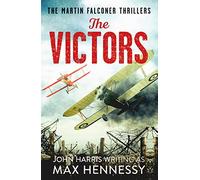 The Victors: 3 (Martin Falconer Thrillers, 3)