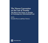 The Vienna Convention on the Law of Treaties