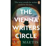 The Vienna Writers Circle: A compelling story of love, heartbreak and survival