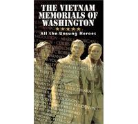 The Vietnam Memorials of Washington, DC