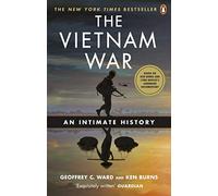 The Vietnam War: An Intimate History