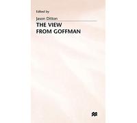 The View from Goffman