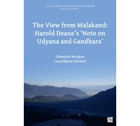 The View from Malakand: Harold Deane’s ‘Note on Udyana and Gandhara’