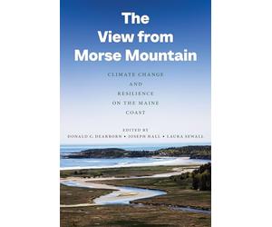 The View from Morse Mountain: Climate Change and Resilience on the Maine Coast