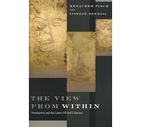 The View from Within: Normativity and the Limits of Self-Criticism