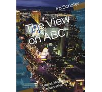 The View on ABC: Liberal, Neutral, Conservative