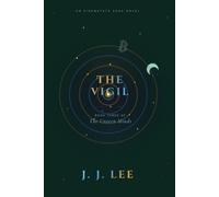 The Vigil: Book Three of The Unseen Minds