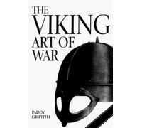 The Viking Art of War (Greenhill Military Paperback S.)