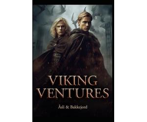 The Viking Ventures Trilogy: A historical fiction adventure