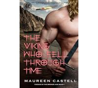 The Viking Who Fell Through Time (Vikings in the Bronze Age)