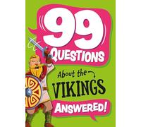 The Vikings (99 Questions About)