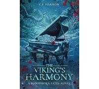 The Viking's Harmony: A Bloodborn Fates Novel: 2