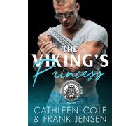 The Viking's Princess (The Viking's Rampage MC)
