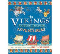 The Vikings: Raiders, Traders and Adventurers: Comic-strip Key Stage 2 history, perfect for reluctant readers