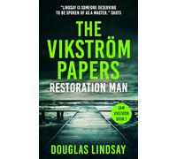 The Vikström Papers: Restoration Man (Sam Vikström)