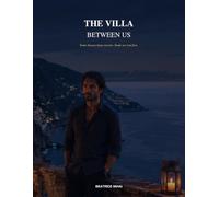 The Villa Between Us
