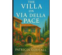 The Villa on Via Della Pace