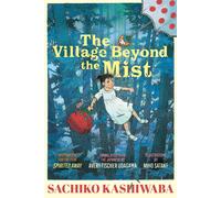 The Village Beyond the Mist