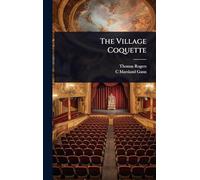 The Village Coquette