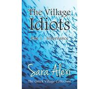 The Village Idiots: Part1 - Inheritance