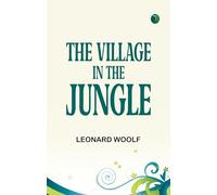 The Village in the Jungle