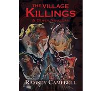 The Village Killings & Other Novellas