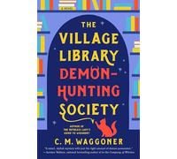 The Village Library Demon-Hunting Society