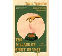 The Village of Eight Graves by Seishi Yokomizo (Paperback Book)