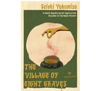 The Village of Eight Graves Seishi Yokomizo Paperback Pushkin Pre