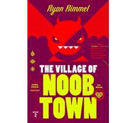 The Village of Noobtown